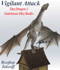 VIGILANT ATTACK Poses, Rooftop Takeoff DD3 and Gatehouse DS by Winterbrose. Pose the awesome Daz Dragon 3 on the rooftop of the Gatehouse armory taking off into the sky.